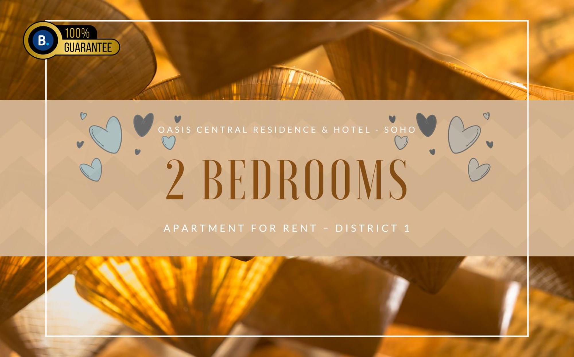 Oasis & - Soho - District 1 Apartment *